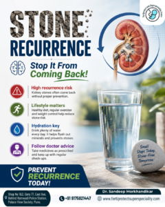 preventing kidney stone recurrence with hydration, healthy lifestyle, and expert treatment by Dr. Sandeep Morkhandikar in Pune.